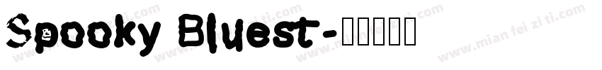 Spooky Bluest字体转换